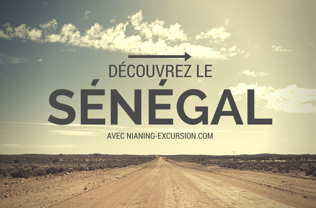 Découvrez le Sénégal avec Nianing-excursion