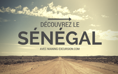 Découvrez le Sénégal avec Nianing-excursion