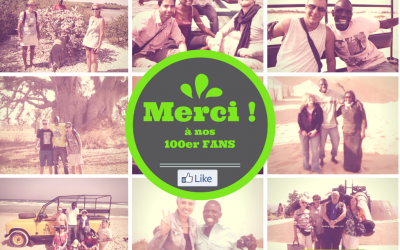 Merci à nos 100 premiers FANS